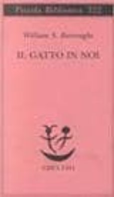 il gatto in noi-william burroughs-9788845910357