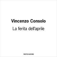 la ferita dell'aprile (audiolibro)-9788852162657