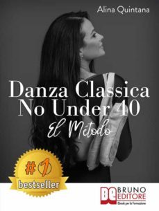 danza classica no under 40 - el metodo (ebook)-9788861749757