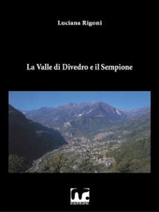 la valle di divedro e il sempione (ebook)-9788869490057