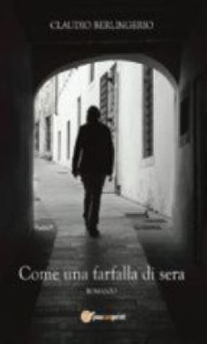 come una farfalla di sera (ebook)-9788891119957