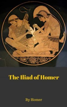 the iliad of homer (ebook)-9788892588257