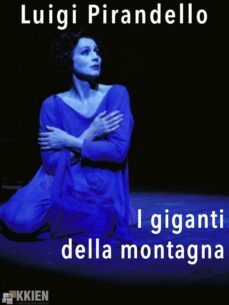 i giganti della montagna (ebook)-luigi pirandello-9788899214357