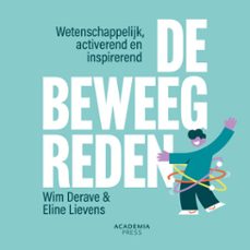 de beweegreden (audiolibro)-eline lievens-wim derave-9789059963757