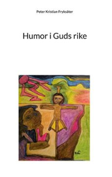 humor i guds rike (ebook)-9789181146257
