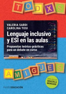 lenguaje inclusivo y esi en las aulas (ebook)-valeria sardi-carolina tosi-9789501203257