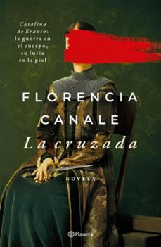 la cruzada (ebook)-florencia canale-9789504990857