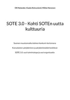 sote 3.0 - kohti soten uutta kulttuuria (ebook)-9789528074557