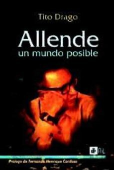 allende: un mundo posible (ebook)-tito drago-9789562843157