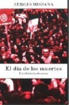 el dia de los muertos. una historia de amor-sergio missana-9789562890557