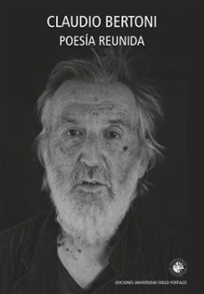 poesia reunida (ebook)-claudio bertoni-9789563145557