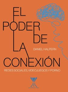 el poder de la conexion (ebook)-daniel matías halpern jelin-9789563387957