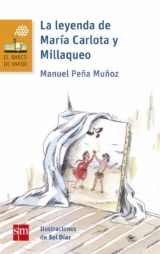 la leyenda de maria carlota y millaqueo (ebook)-9789563638257