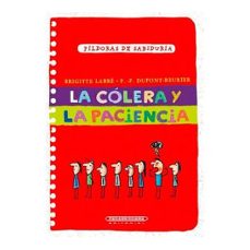 la colera y la paciencia-brigitte y beurier, dupont labbe-9789583056857