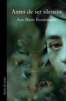 antes de ser silencio (ebook)-9789585516557