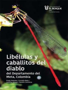 libelulas y caballitos del diablo del departamento del meta, colombia (ebook)-9789587390957