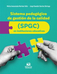 sistema pedagogico de gestion de la calidad (spgc) en instituciones educativas (ebook)-9789587467857
