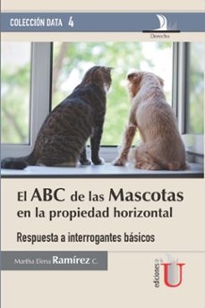 el abc de las mascotas en la propiedad horizontal (ebook)-martha elena ramirez-9789587625257