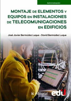 montaje de elementos y equipos en instalaciones de telecomunicaciones en edificios (ebook)-9789587923957
