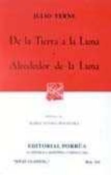de la tierra a la luna; alrededor de la luna (13ª ed.)-9789700717357