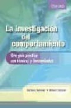la investigacion del comportamiento: una guia con tecnicas y herr amientas-9789706135957