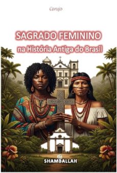 sagrado feminino (ebook)-carlos araujo carujo-9789851124257