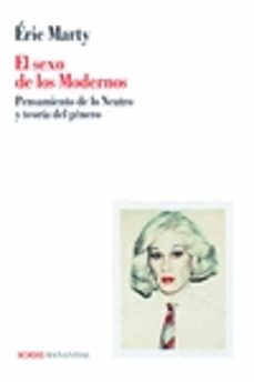 el sexo de los modernos (ebook)-eric marty-9789875002388