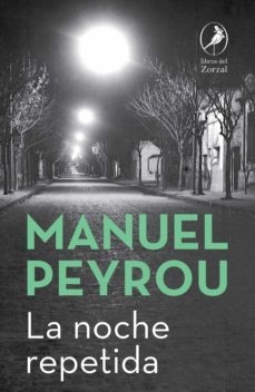 la noche repetida (ebook)-manuel peyrou-9789875996557