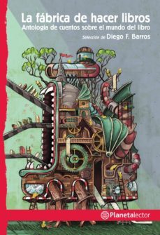 la fabrica de hacer libros (ebook)-diego barros-9789877671957