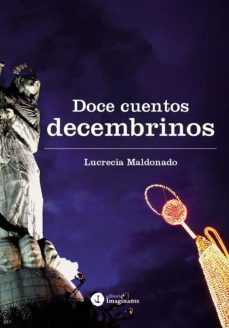 doce cuentos decembrinos (ebook)-lucrecia maldonado-9789878447957