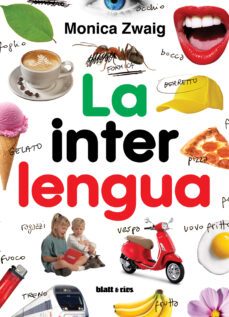 la interlengua (ebook)-monica zwaig-9789878473857