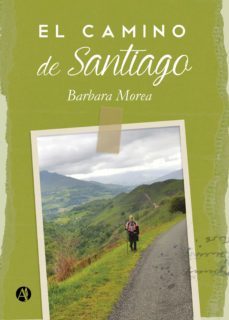 el camino de santiago (ebook)-barbara morea-9789878705057