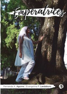 emperatrices (ebook)-fernanda alejandra aguirre-evangelina paola landaburo-9789878711157