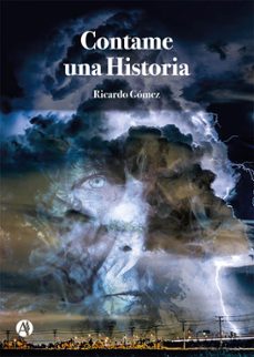 contame una historia (ebook)-ricardo gomez-9789878750057