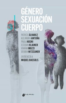 genero, sexuacion, cuerpo (ebook)-patricio alvarez bayon-alejandra antuña-paula husni-9789878941257