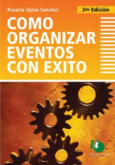 como organizar eventos con exito. 2da edicion (ebook)-9789879468357