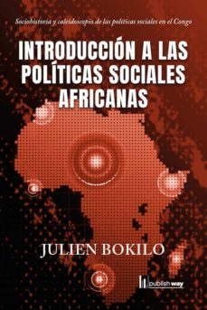 introduccion a las politicas sociales africanas-julien bokilo-9789893729557