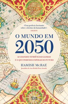 o mundo em 2050 (ebook)-hamish mcrae-9789895702657