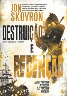 destruiço e redenço (ebook)-jon skovron-9789897732157