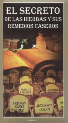 el secreto de las hierbas y sus remedios caseros-9789898144157