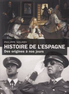 histoire de lespagne: des origines a nos jours-9791021000957