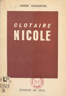 clotaire nicole (ebook)-pierre schaeffer-9791036916557