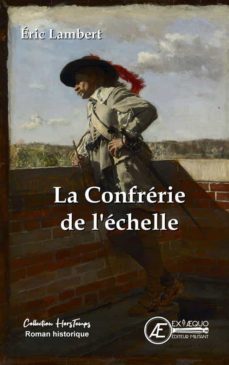 la confrerie de l'echelle (ebook)-eric lambert-9791038801257
