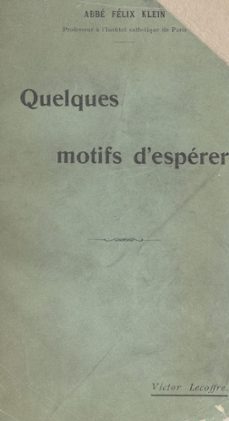 quelques motifs d'esperer (ebook)-felix klein-9791041041657