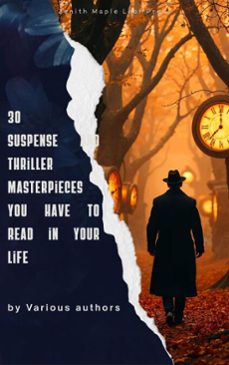 30 suspense and thriller masterpieces you have to read in your life (ebook)-marcel allain-grant allen-john buchan-9791070121757