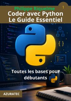 coder avec python. le guide essentiel-philippe riquelme-9791098665257