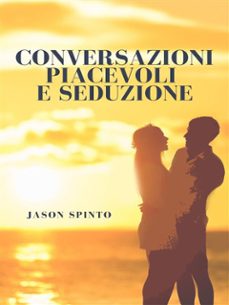 conversazioni piacevoli e seduzione (ebook)-9791220886857