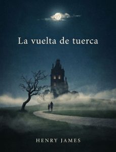 la vuelta de tuerca (ebook)-henry james-9791222610757