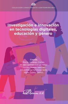investigacion e innovacion en tecnologias digitales, educacion y genero. (ebook)-rocío jiménez cortes-9791370061357