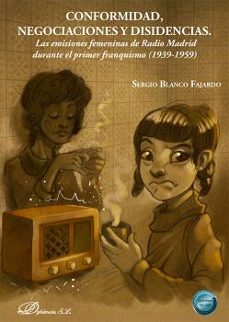 conformidad, negociaciones y disidencias-sergio blanco fajardo-9791370063757